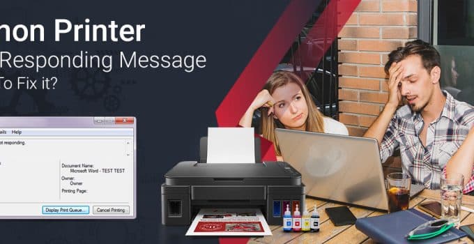 Canon Printer Not Responding
